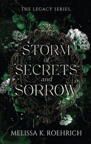 Storm of Secrets and Sorrow - 9781496760340