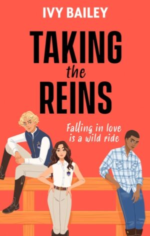 Taking the Reins - 9781398556935
