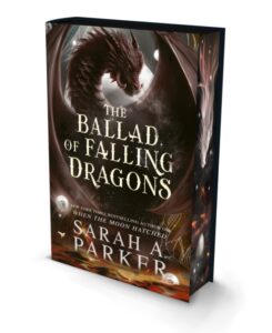 The Ballad of Falling Dragons - 9780008806699
