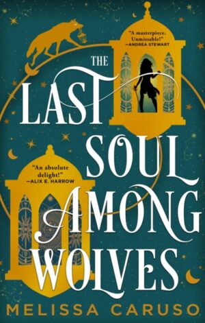 The Last Soul Among Wolves - 9780356517568