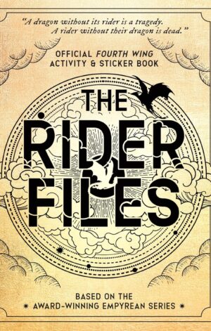The Rider Files Official Fourth Wing Activity & Sticker Book