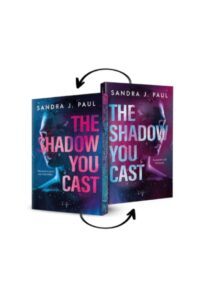 The Shadow You Cast (Special Edition Flipover)