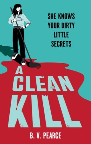 A Clean Kill - 9781444984675