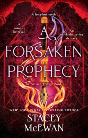 A Forsaken Prophecy - 9781398537330
