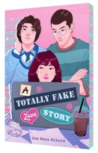 A Totally Fake Love Story (Special Edition) - 9798347109715