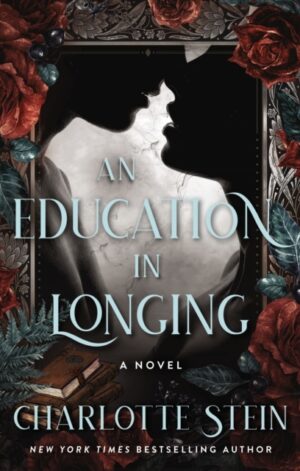 An Education in Longing - 9780063423862