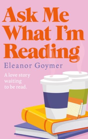 Ask Me What I’m Reading - 9780008808655