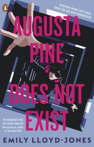 Augusta Pine Does Not Exist - 9780241772416
