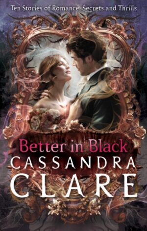 Better in Black - 9781529533941