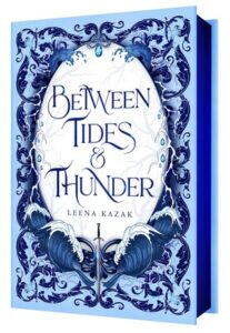 Between Tides & Thunder (Deluxe Edition) - 9798347127894