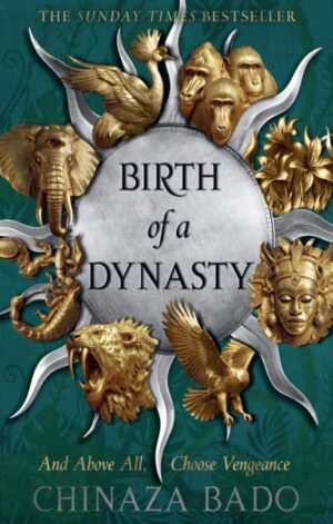 Birth of a Dynasty - 9780008697662