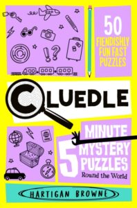 Cluedle: 5-Minute Mystery Puzzles - Round the World - 9781035089574