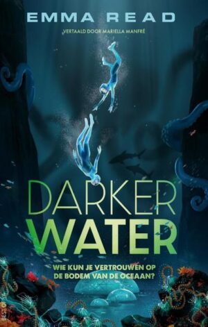 Darker Water - 9789000401055
