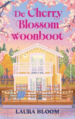 De Cherry Blossom Woonboot - 9789021063546