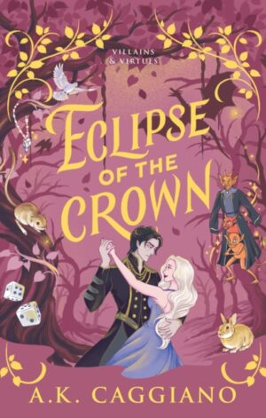 Eclipse of the Crown - 9781464259791