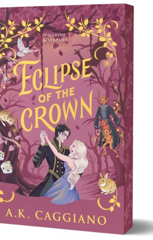 Eclipse of the Crown (Deluxe Edition)