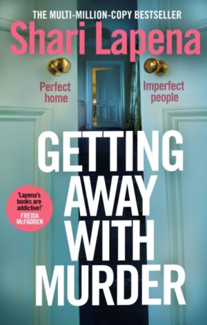 Getting Away With Murder - 9780857506214