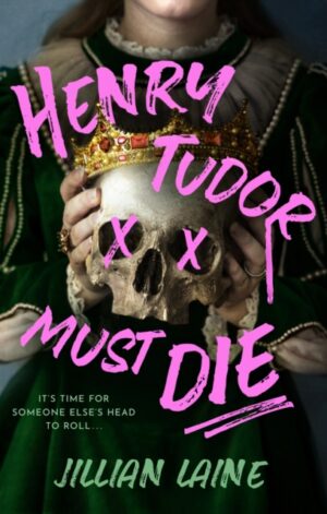 Henry Tudor Must Die - 9780241815007