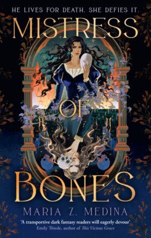Mistress of Bones - 9780008774233