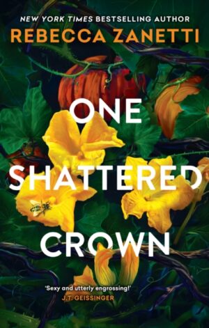 One Shattered Crown - 9781035417957