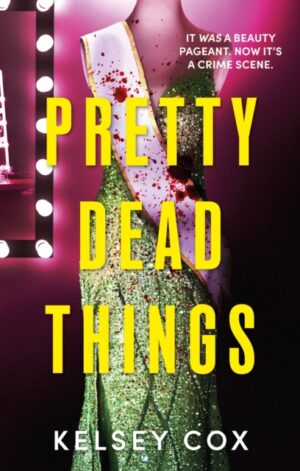 Pretty Dead Things - 9781399739429