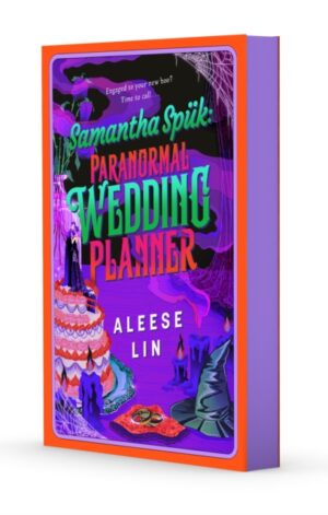 Samantha Spuk: Paranormal Wedding Planner - 9781668205198