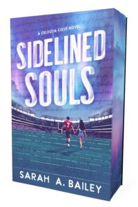 Sidelined Souls (US Deluxe Edition)