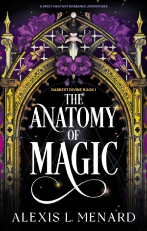 The Anatomy of Magic - 9781836186991