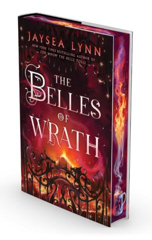 The Belles of Wrath (US Deluxe Edition)
