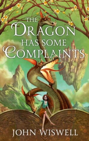 The Dragon Has Some Complaints - 9781529450699