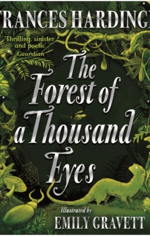The Forest of a Thousand Eyes - 9781529090819