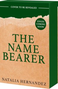 The Name Bearer (Deluxe Limited Edition) - 9781682818305