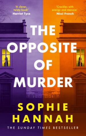 The Opposite of Murder - 9781529353457