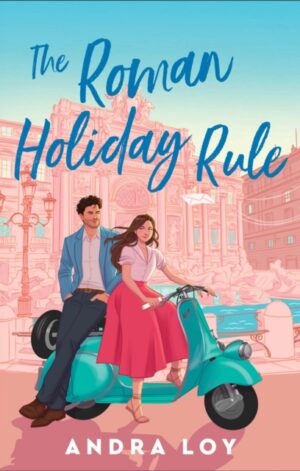 The Roman Holiday Rule - 9780764245954