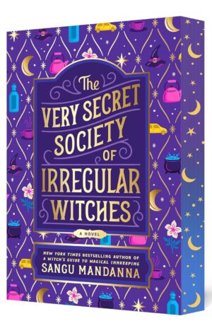 The Very Secret Society of Irregular Witches (Deluxe Edition)