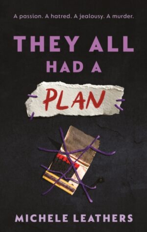 They All Had a Plan - 9781464274145
