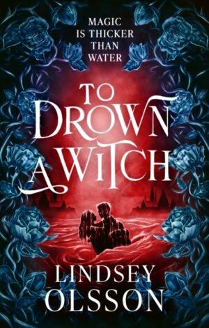 To Drown a Witch - 9780008796853