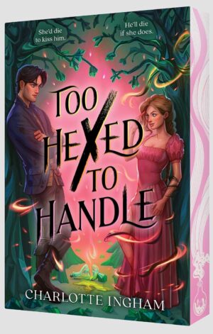 Too Hexed to Handle (Special Edition) - 9781665977494