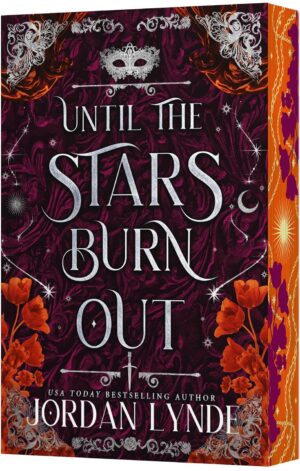 Until the Stars Burn Out (Deluxe Edition) - 9780063460126