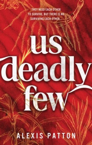 Us Deadly Few - 9781464281723
