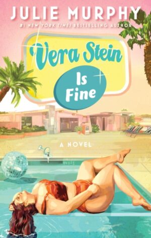 Vera Stein Is Fine - 9780063386839