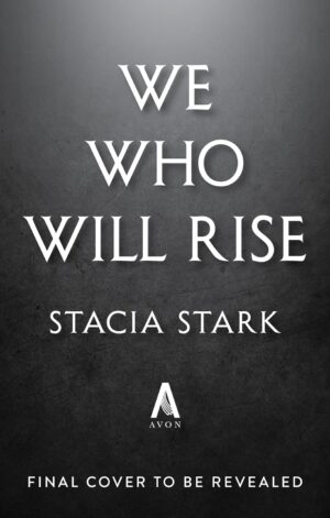 We Who Will Rise (Deluxe Limited Edition) - 9780063436787