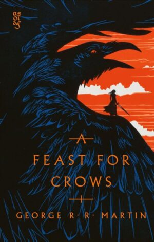 A Feast for Crows (Clothbound Edition) - 9780008838577