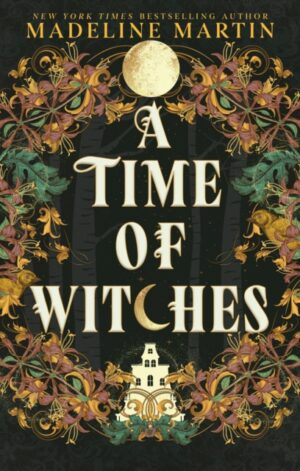 A Time of Witches - 9781335002679