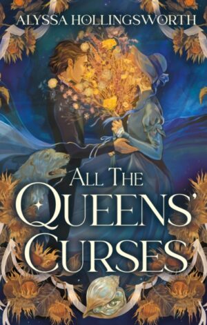 All the Queens' Curses - 9781836432876