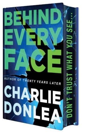 Behind Every Face (Deluxe Edition) - 9781496753991