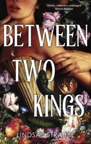 Between Two Kings - 9781529445923