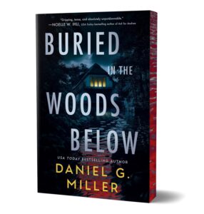 Buried in the Woods Below (Deluxe Edition) - 9781464268137