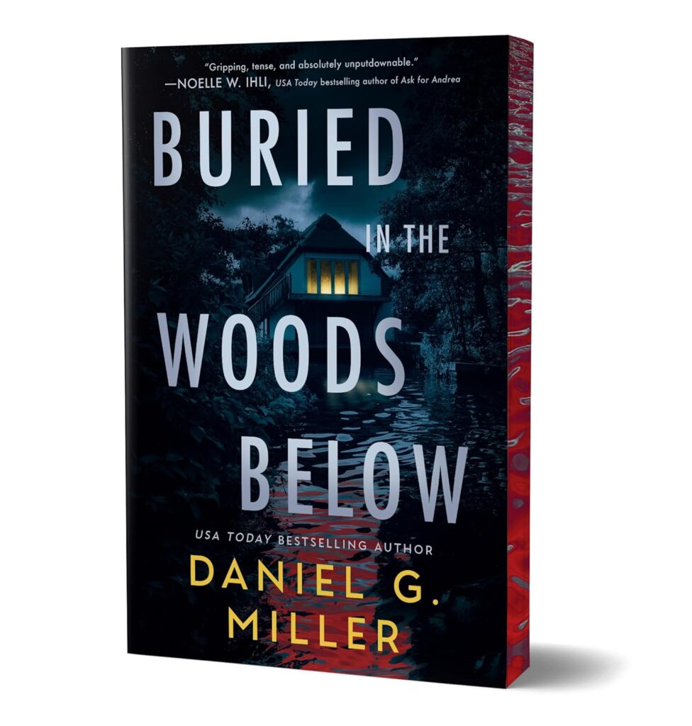Buried in the Woods Below (Deluxe Edition) - 9781464268137
