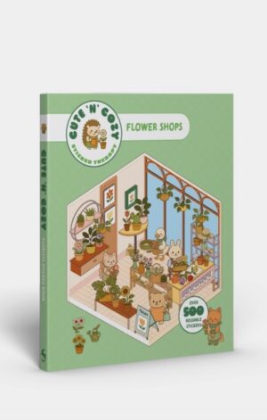 Cute 'n' Cozy Sticker Therapy: Flower Shops - 9781837761425